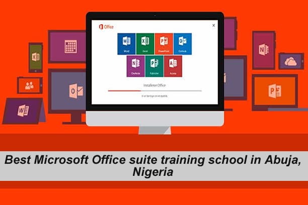 Best Microsoft Office suite training school in Abuja, Nigeria